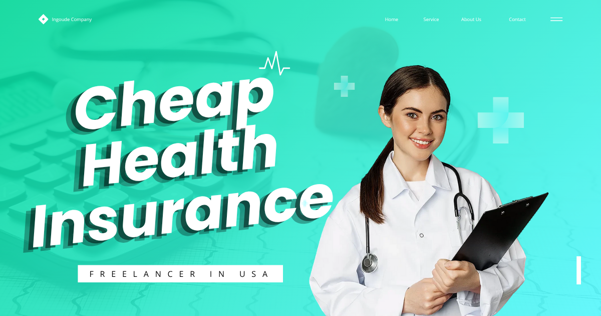 Cheap health insurance for freelancer in USA